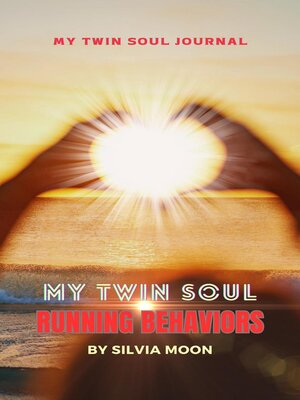 cover image of My Twin Soul Running Behaviors